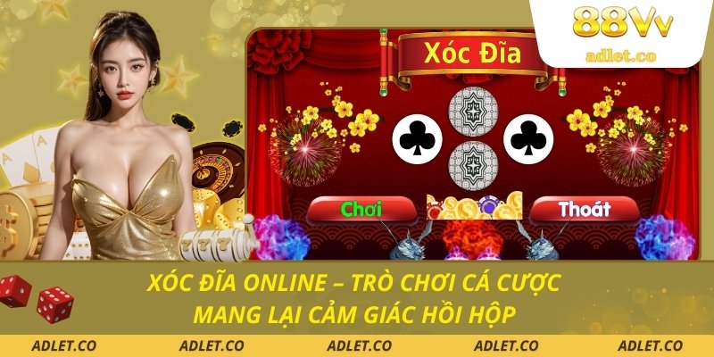 xóc đĩa online